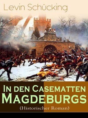 cover image of In den Casematten Magdeburgs (Historischer Roman)